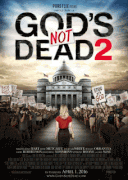 Бог не умер 2 / God's Not Dead&nbsp;2