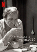 Требуется сумасшедший / It Takes a Lunatic