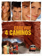 Четыре дороги    / Erreway: 4 caminos