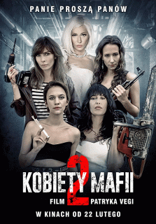 Женщины мафии&nbsp;2 / Kobiety mafii&nbsp;2