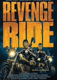 Месть любой ценой / Revenge Ride