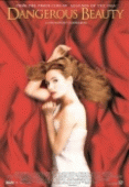Честная куртизанка    / Dangerous Beauty