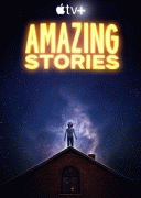 Удивительные истории / Amazing Stories